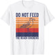 Do Not Feed The Beach Chickens Vintage Seagull Lifeguard Women T-Shirt - T-Shirt | White