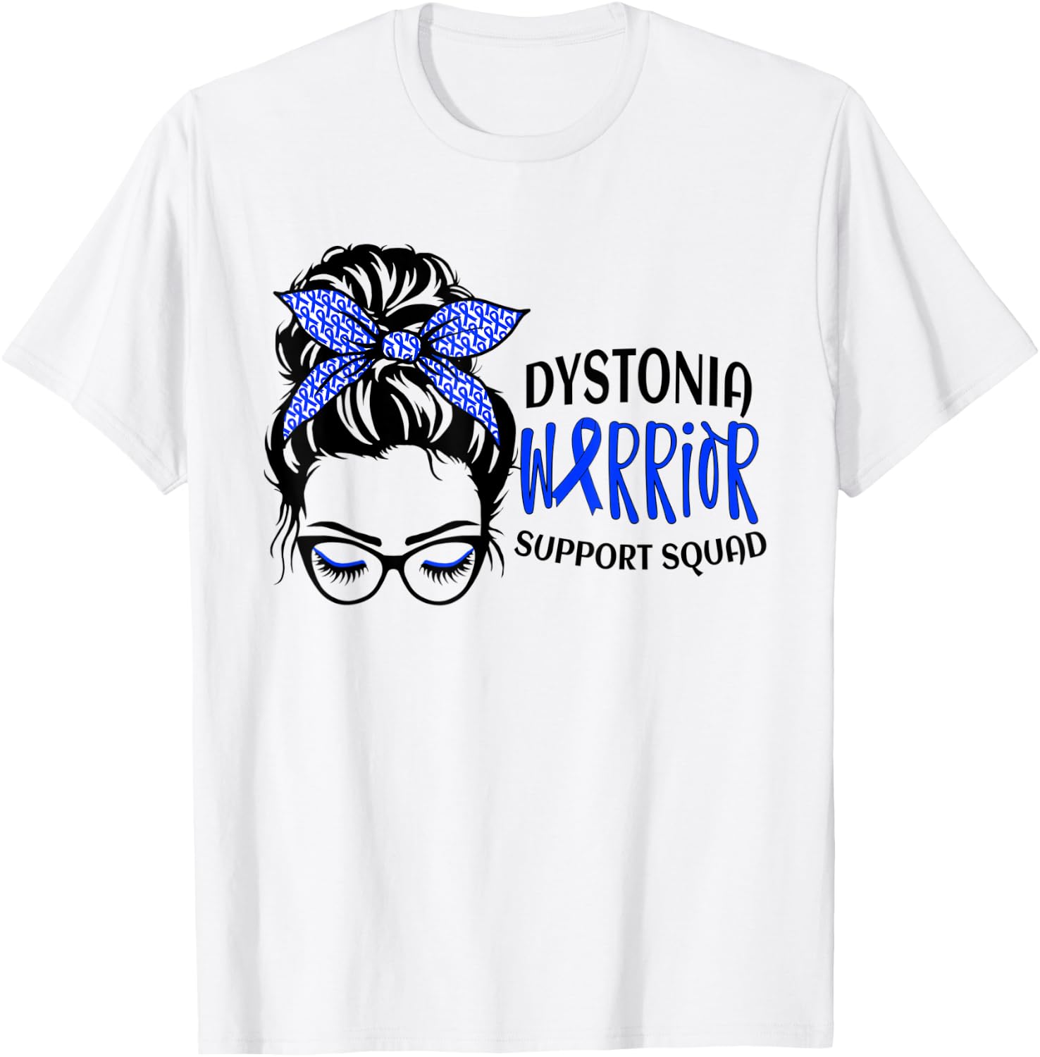 Dystonia Warrior Awareness Support Messy Bun T-Shirt - T-Shirt | White