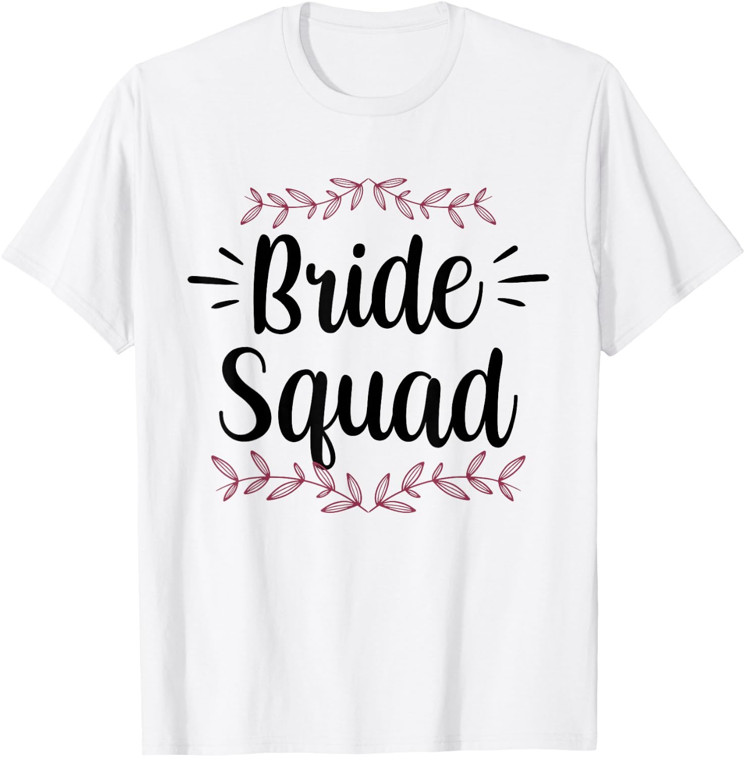 Bride Squad Party Wedding Bachelorette Cute T-Shirt - T-Shirt | White