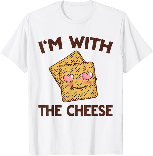 Cheese & Crackers Matching His & Hers Couples T-Shirt - T-Shirt | White
