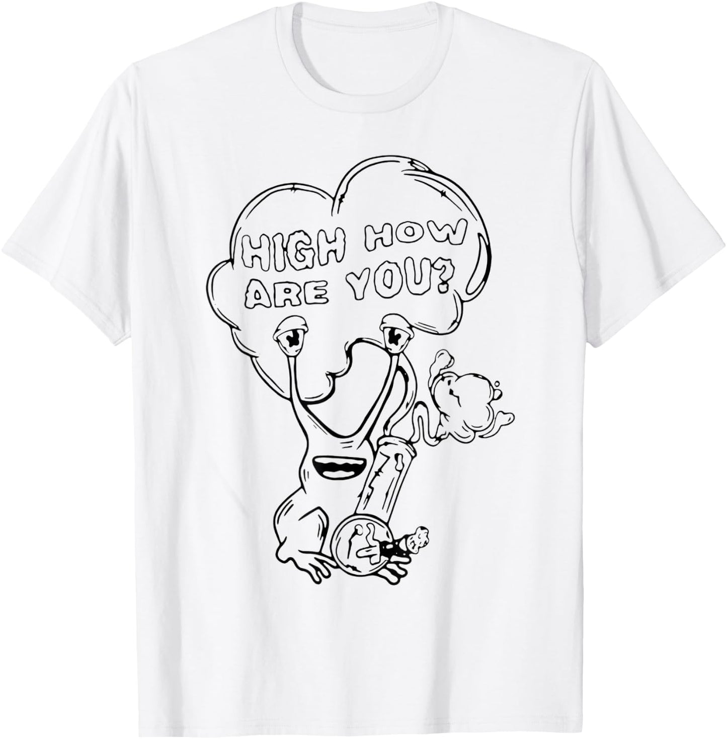High How are You Daniel Johnston Frog funny 420 weed smoker T-Shirt - T-Shirt | White