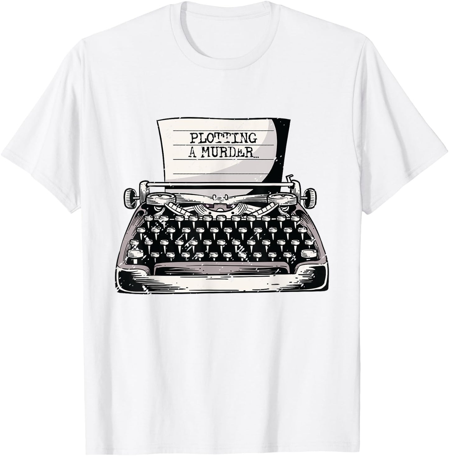 Plotting A Murder Book Writing Novel Author Writer T-Shirt - T-Shirt | White