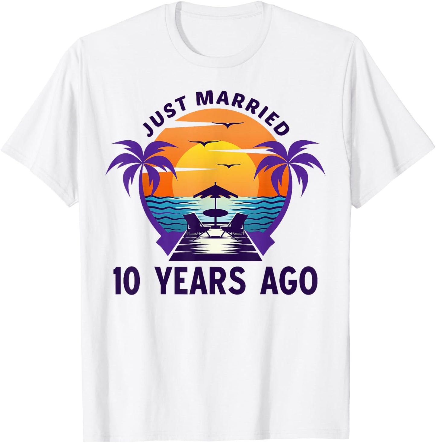 Just Married 10 Years Ago Matching 10th Wedding Anniversary T-Shirt - T-Shirt | White