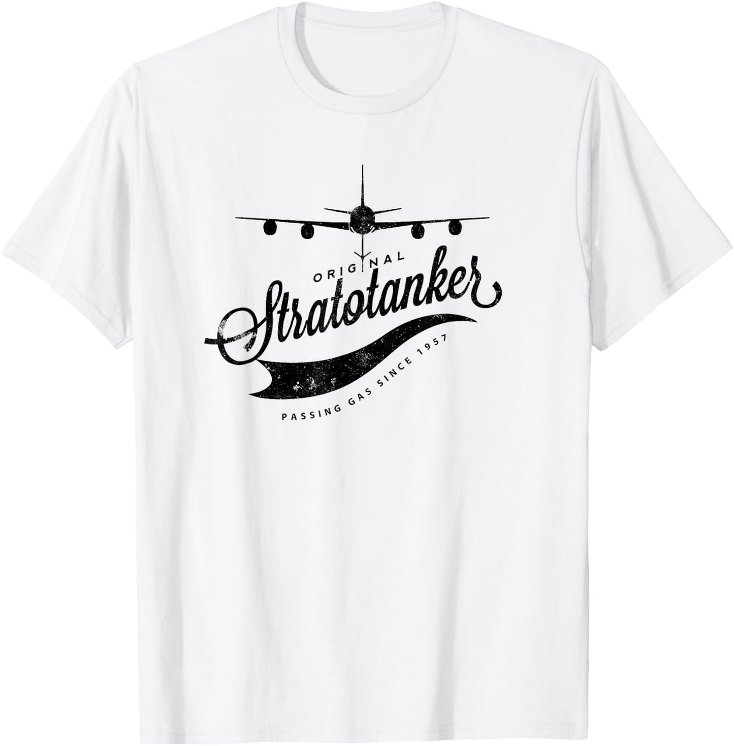 Passing Gas Since 1957 KC-135 Tanker Airplane T-Shirt - T-Shirt | White