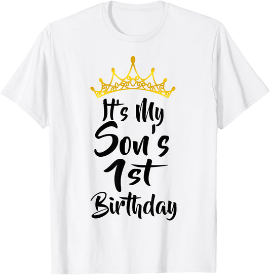 It's My Son's 1st Birthday Crown Happy 1 Years Old T-Shirt - T-Shirt | White