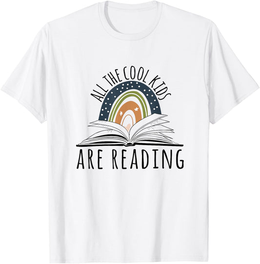 All the Cool Kids are Reading, Teacher Life Read Books T-Shirt - T-Shirt | White