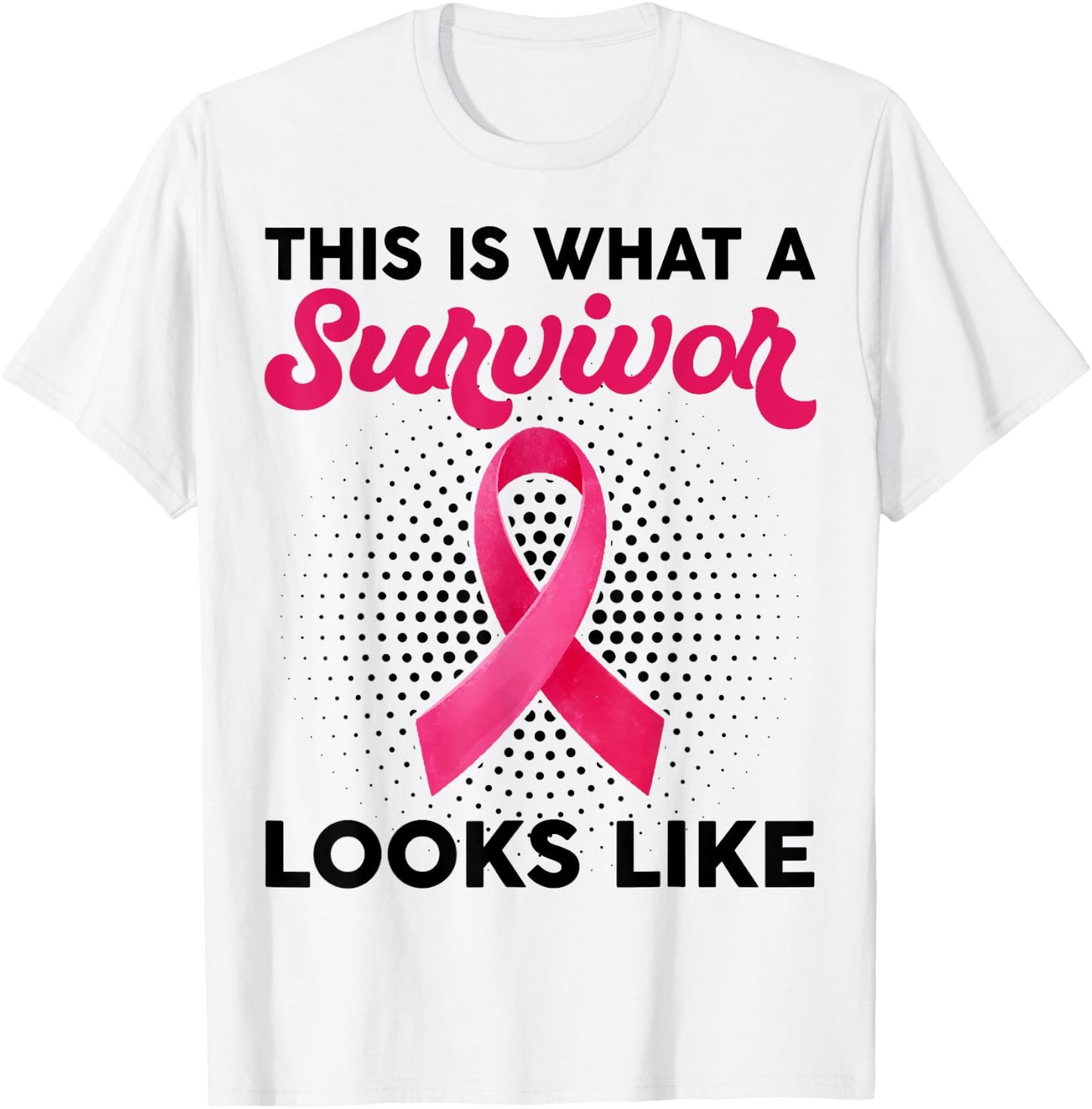 What A Survivor Looks Like Breast Cancer Awareness T-Shirt - T-Shirt | White