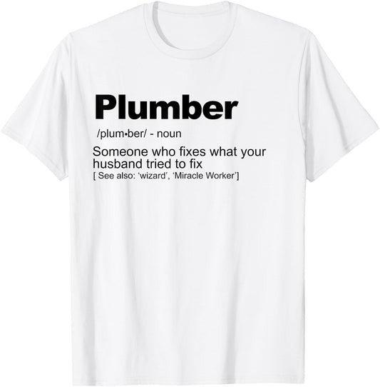 Plumber definition T-Shirt - T-Shirt | White