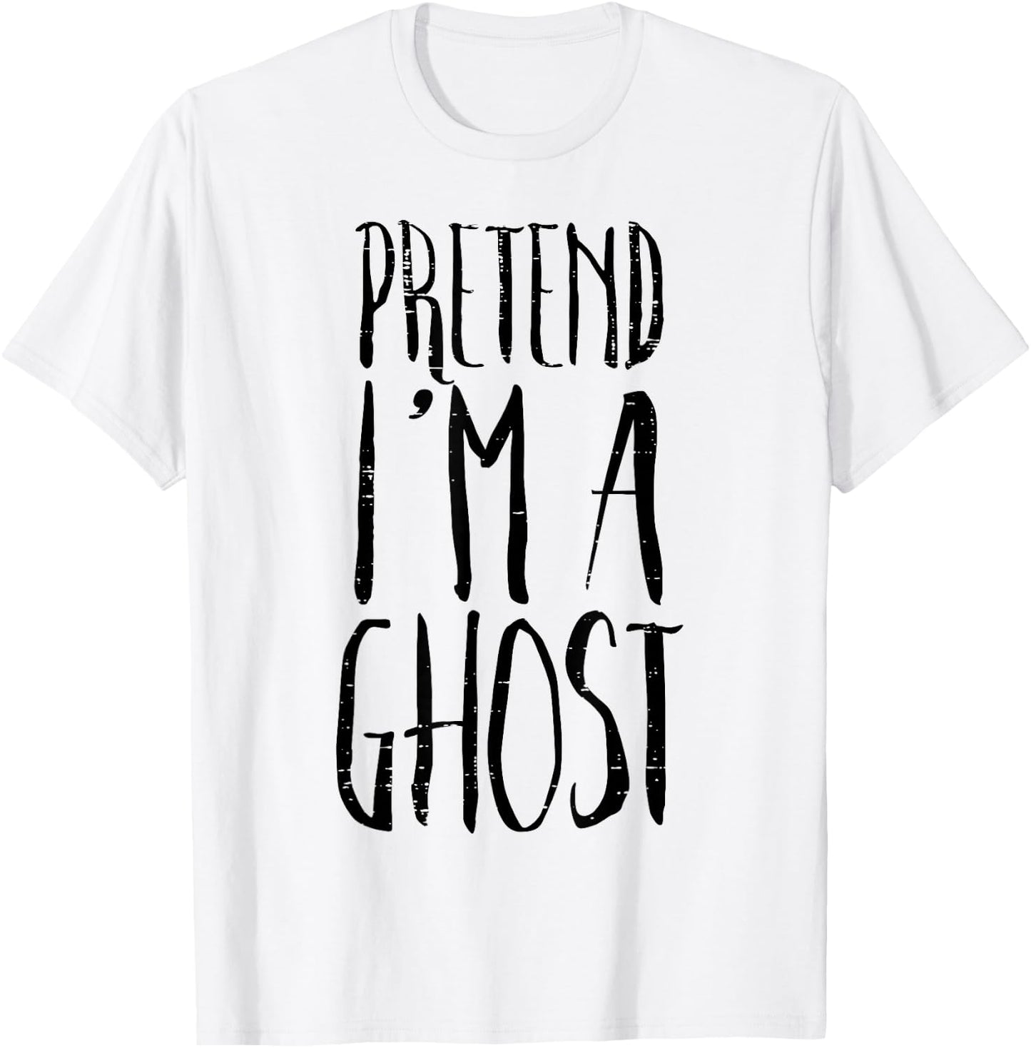Pretend Im A Ghost Funny Halloween Costume Men Women Kids T-Shirt - T-Shirt | White
