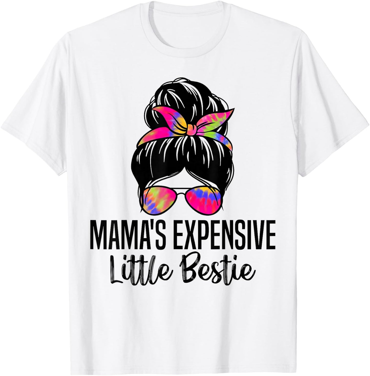 Mama's Expensive Little Bestie Groovy Funny mom messy bun T-Shirt - T-Shirt | White