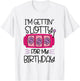 I'm Getting Slotty for My Birthday | Casino Gambling T-Shirt - T-Shirt | White