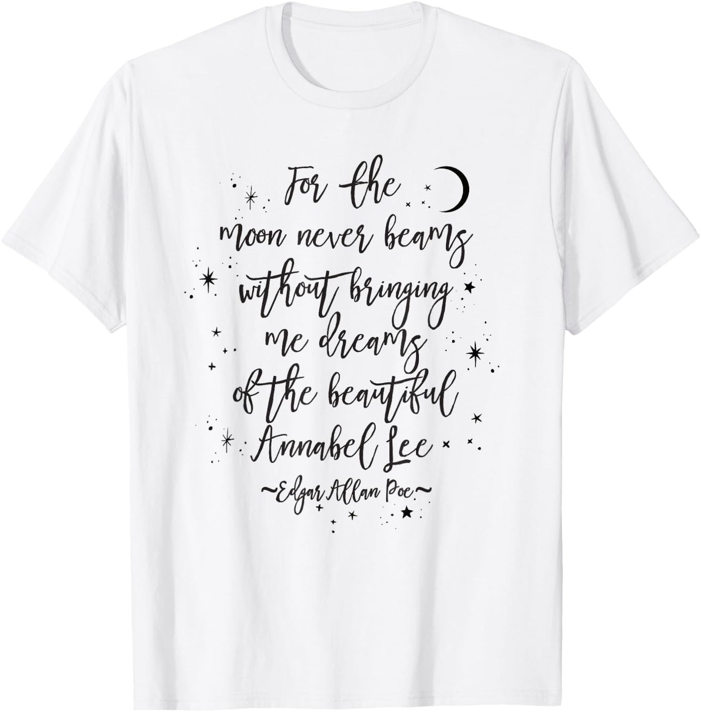 Annabel Lee Poem Quote, Gothic Edgar Allan Poe Bookworm Gift T-Shirt - T-Shirt | White