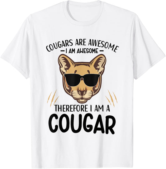 Cougars Are Awesome Cougar Lover Animal T-Shirt - T-Shirt | White