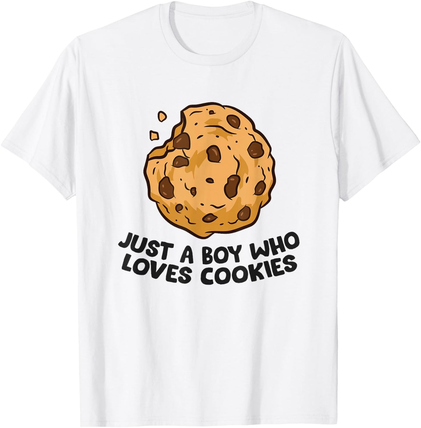 Just a Boy Who Loves Cookies Funny Chocolate Chip Cookies T-Shirt - T-Shirt | White