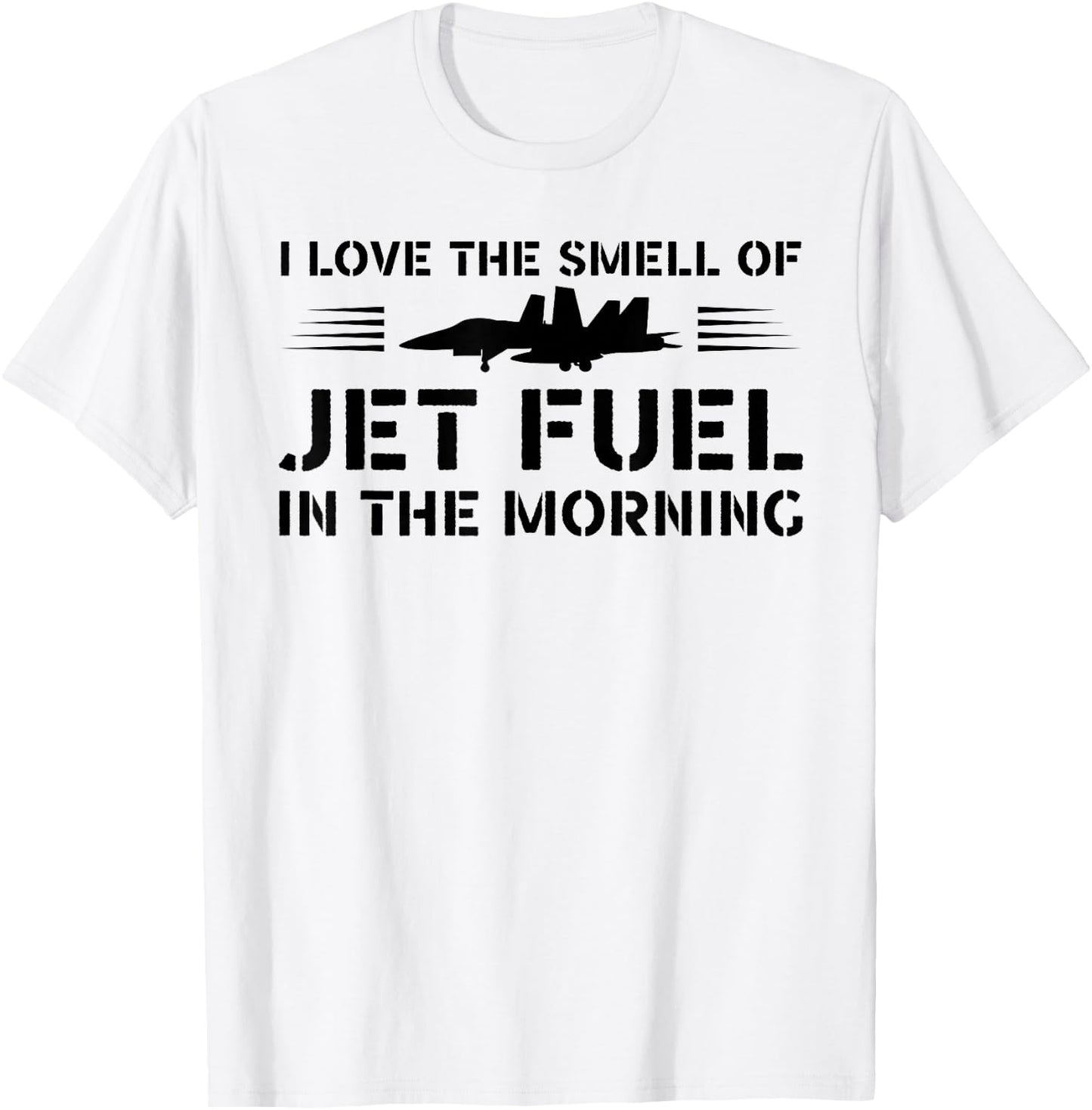 I Love Smell Jet Fuel In The Morning - Vintage Pilot T-Shirt - T-Shirt | White