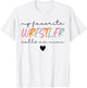 Wrestling Mimi My Favorite Wrestler Calls Me Mimi Women T-Shirt - T-Shirt | White
