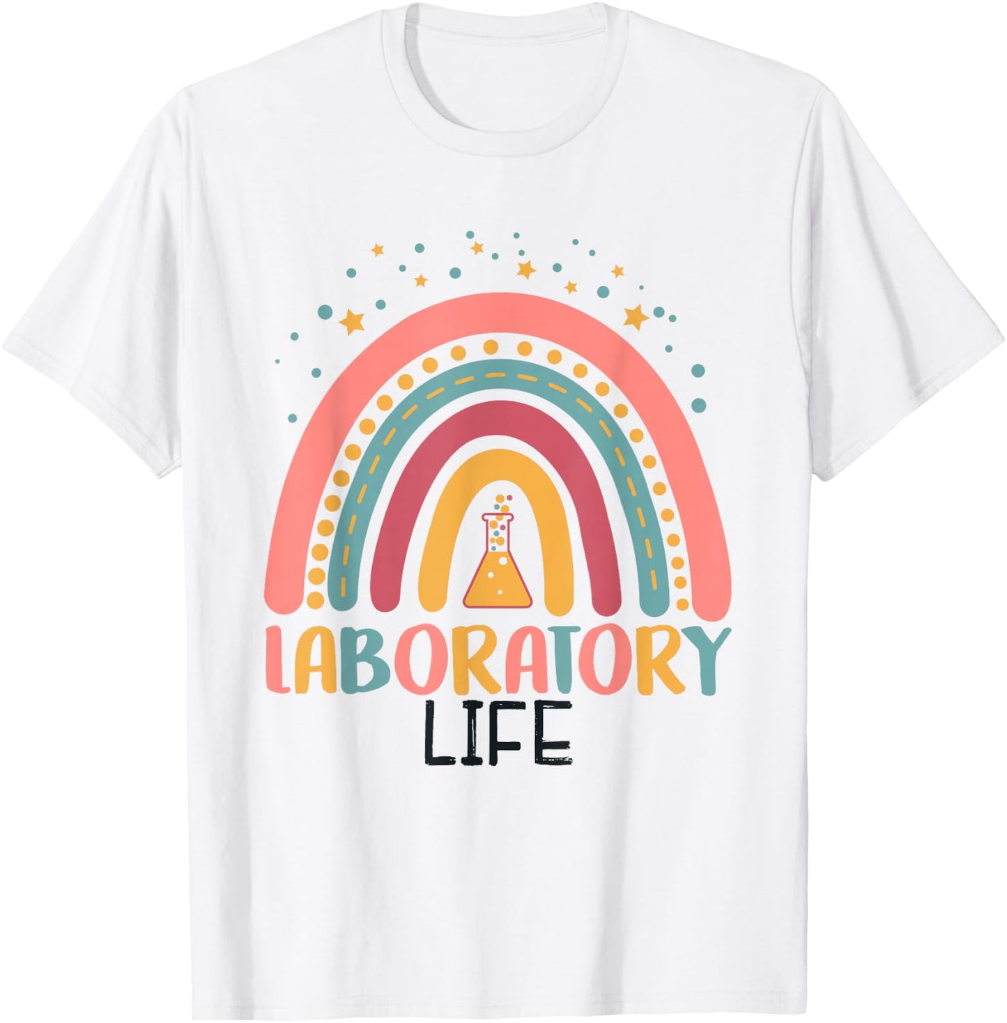 Rainbow Laboratory Life Laboratory Technician Lab Week T-Shirt - T-Shirt | White