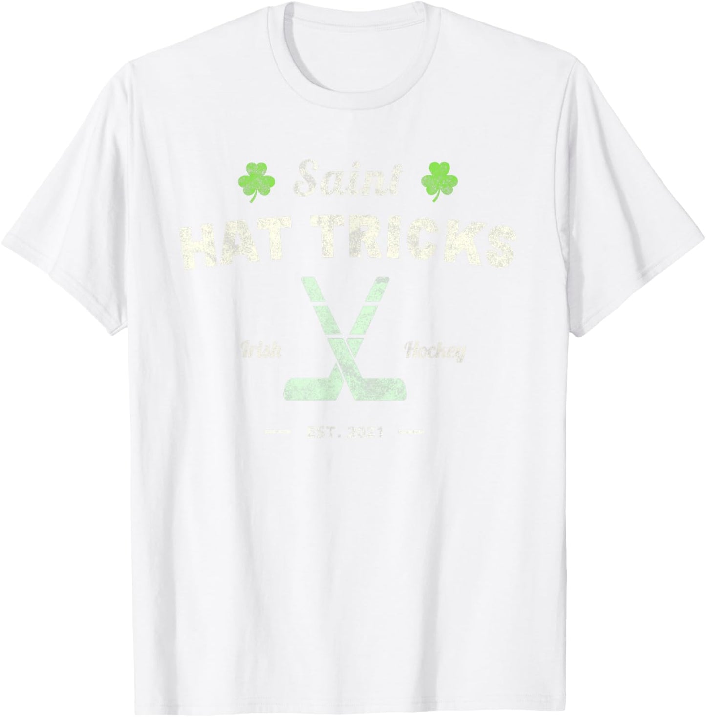 SAINT HAT TRICKS Funny St Patrick's Day Irish Hockey Club T-Shirt - T-Shirt | White