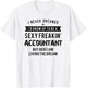 Accountant Graduation Funny Shirt for Future Accountant Gift T-Shirt - T-Shirt | White