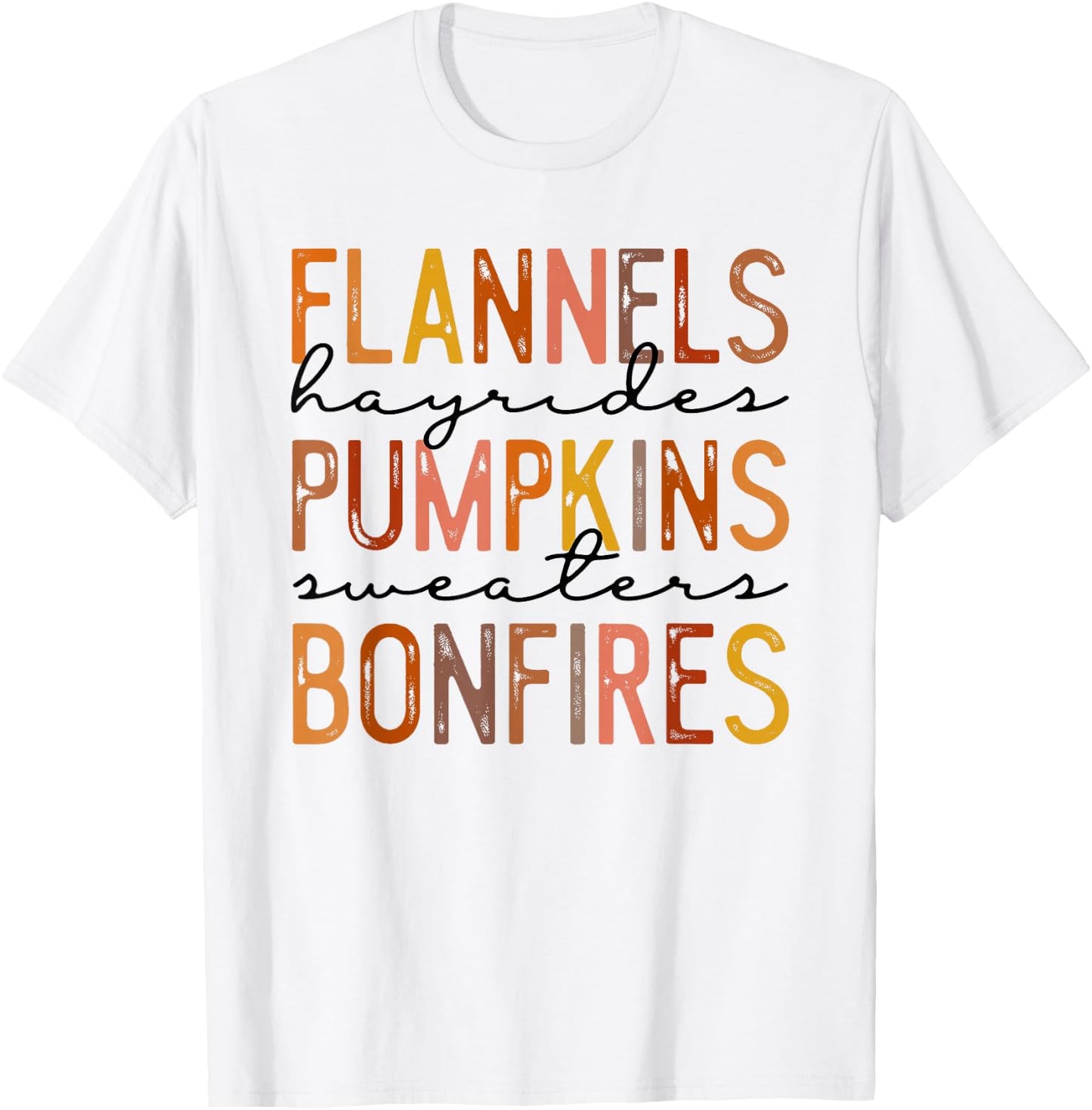 Flannels Hayrides Pumpkins Sweaters Bonfires Autumn Vintage T-Shirt - T-Shirt | White