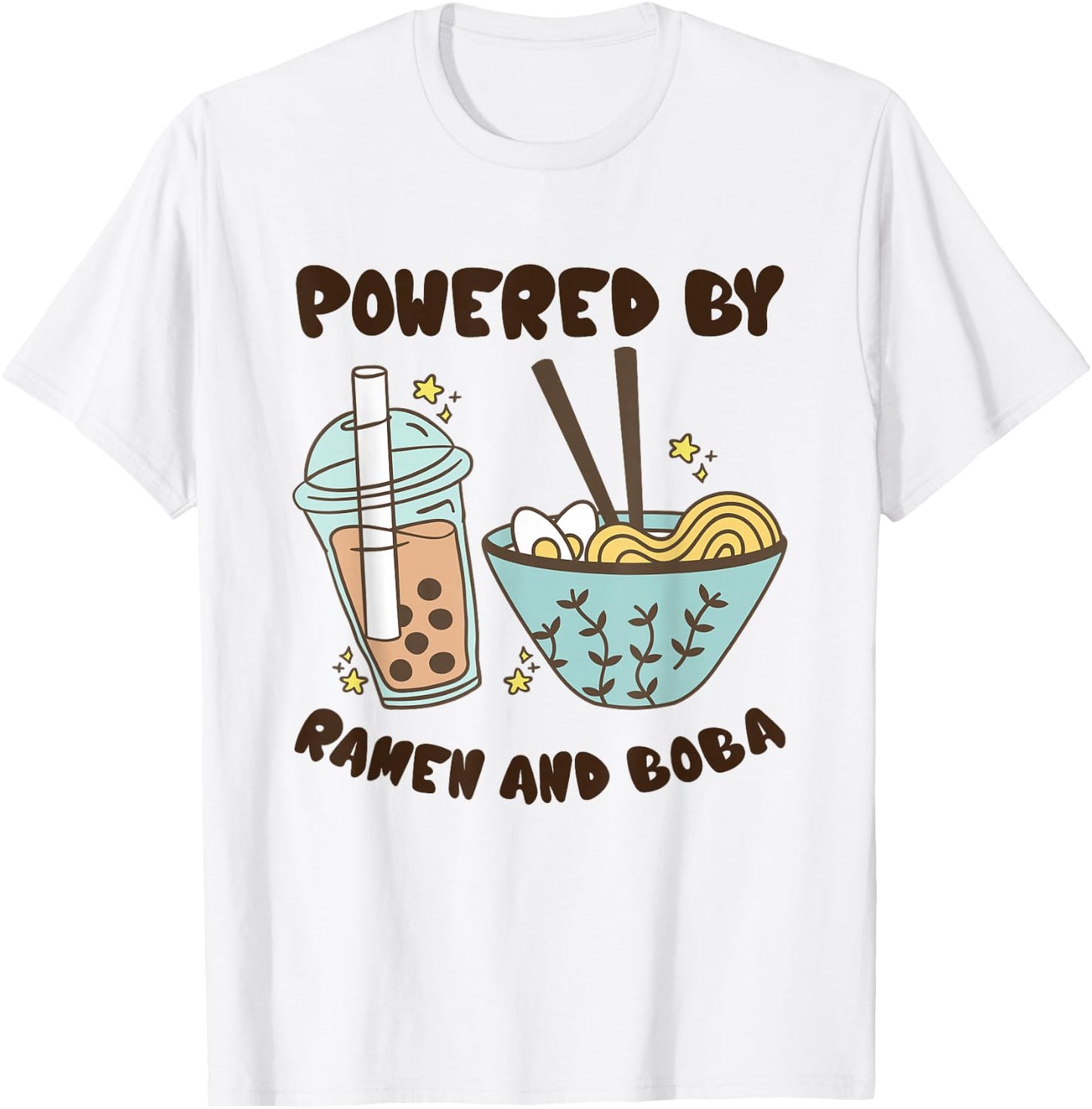 Powered By Ramen And Boba Tea Japanese Food Anime T-Shirt - T-Shirt | White