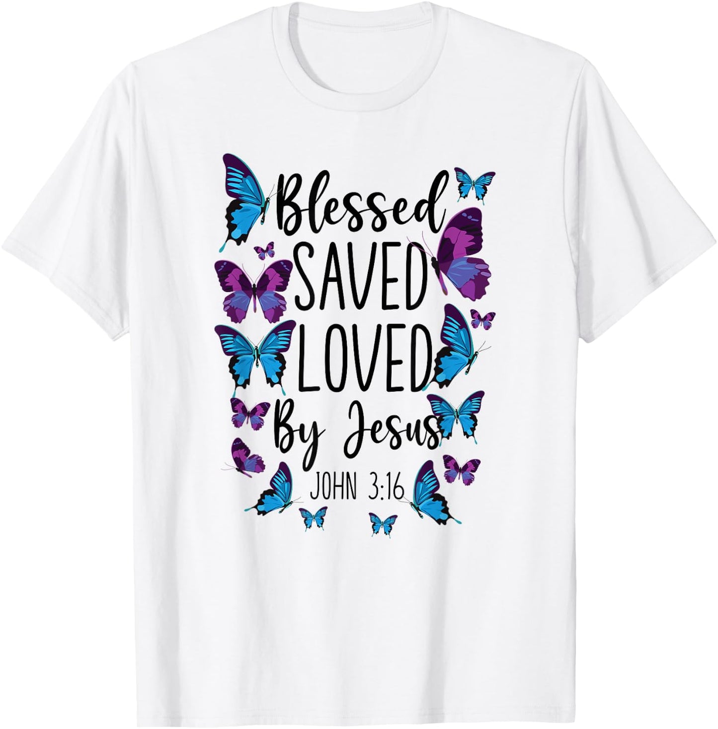 Christian Bible Verse Quote Butterfly John 3:16 T-Shirt - T-Shirt | White