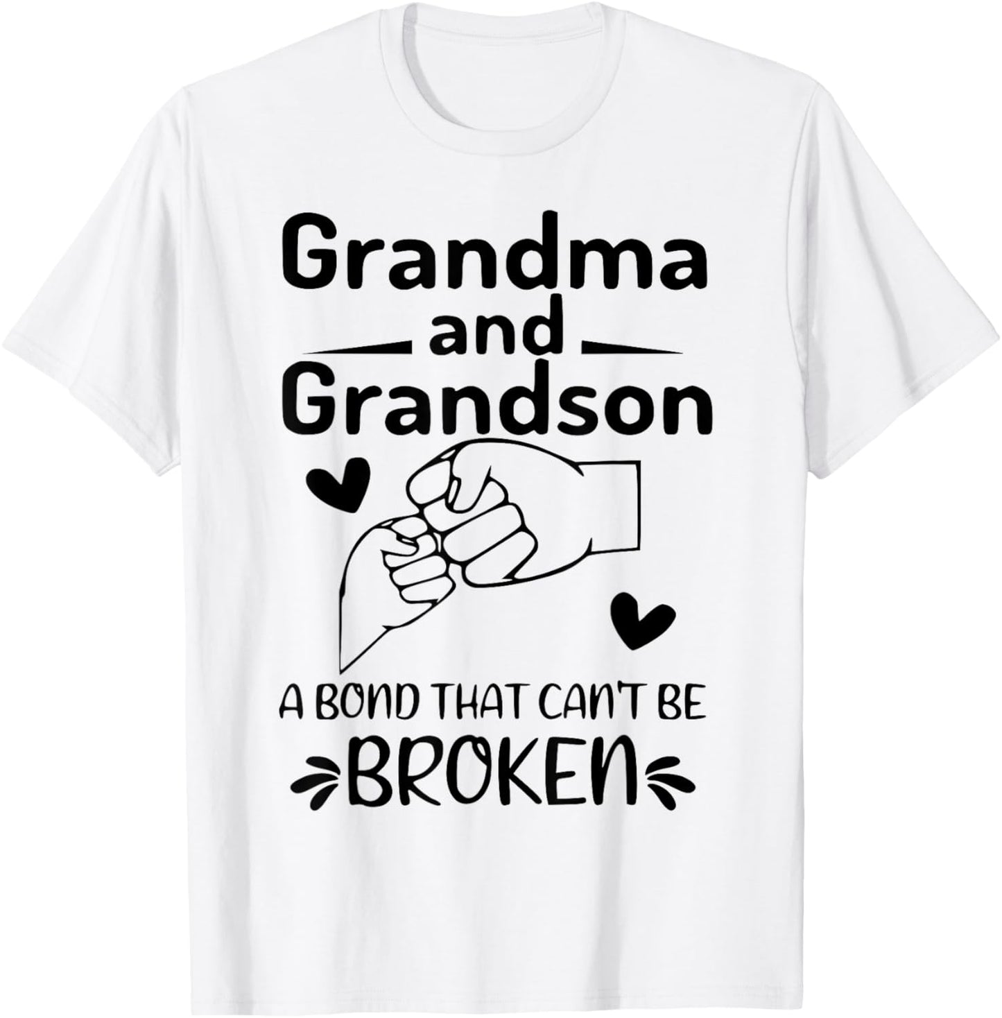 Grandma And Grandson A Bond That Can't Be Broken T-Shirt - T-Shirt | White