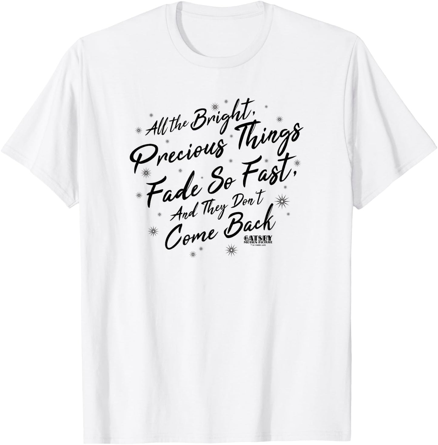 The Great Gatsby Precious Quote T-Shirt - T-Shirt | White