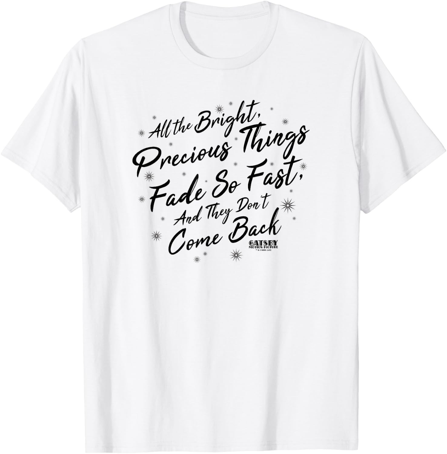 The Great Gatsby Precious Quote T-Shirt - T-Shirt | White