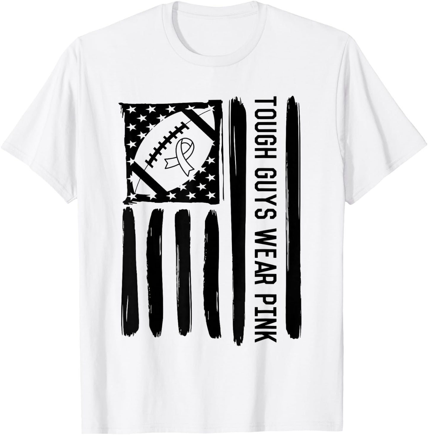 Tough Guys Wear Pink Breast Cancer Football US American Flag T-Shirt - T-Shirt | White