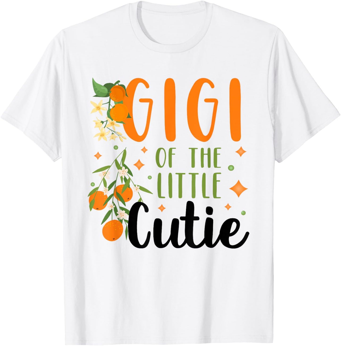 Gigi Little Cutie Baby Shower Orange 1st Birthday Party T-Shirt - T-Shirt | White