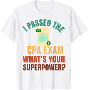 Passed CPA Exam For Certified Accountant Funny Accounting T-Shirt - T-Shirt | White
