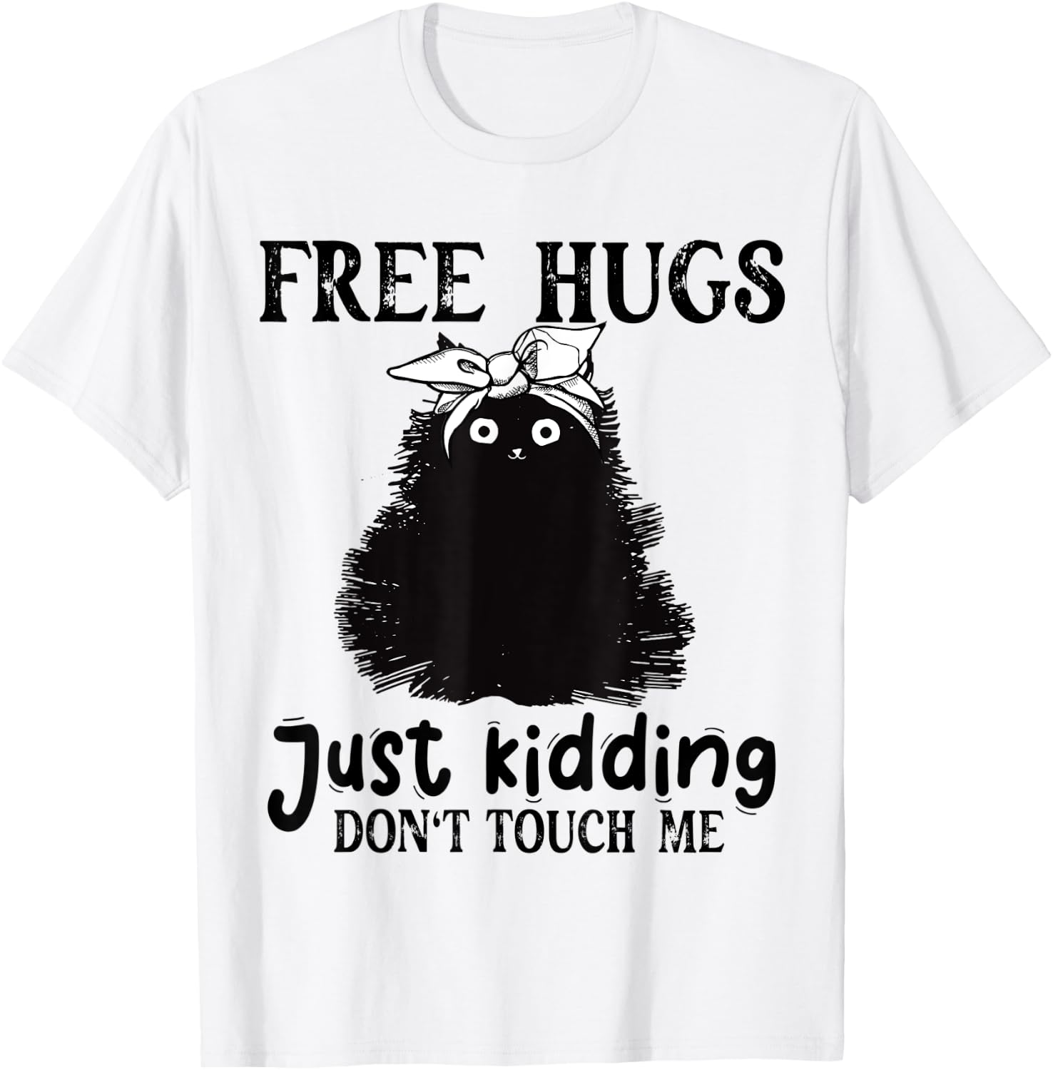Black Cat Free Hug Just Kidding Don't Touch-Me Costume T-Shirt - T-Shirt | White