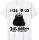 Black Cat Free Hug Just Kidding Don't Touch-Me Costume T-Shirt - T-Shirt | White
