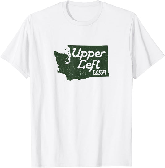 Upper Left USA T Shirt PNW Pacific Northwest T-Shirt - T-Shirt | White