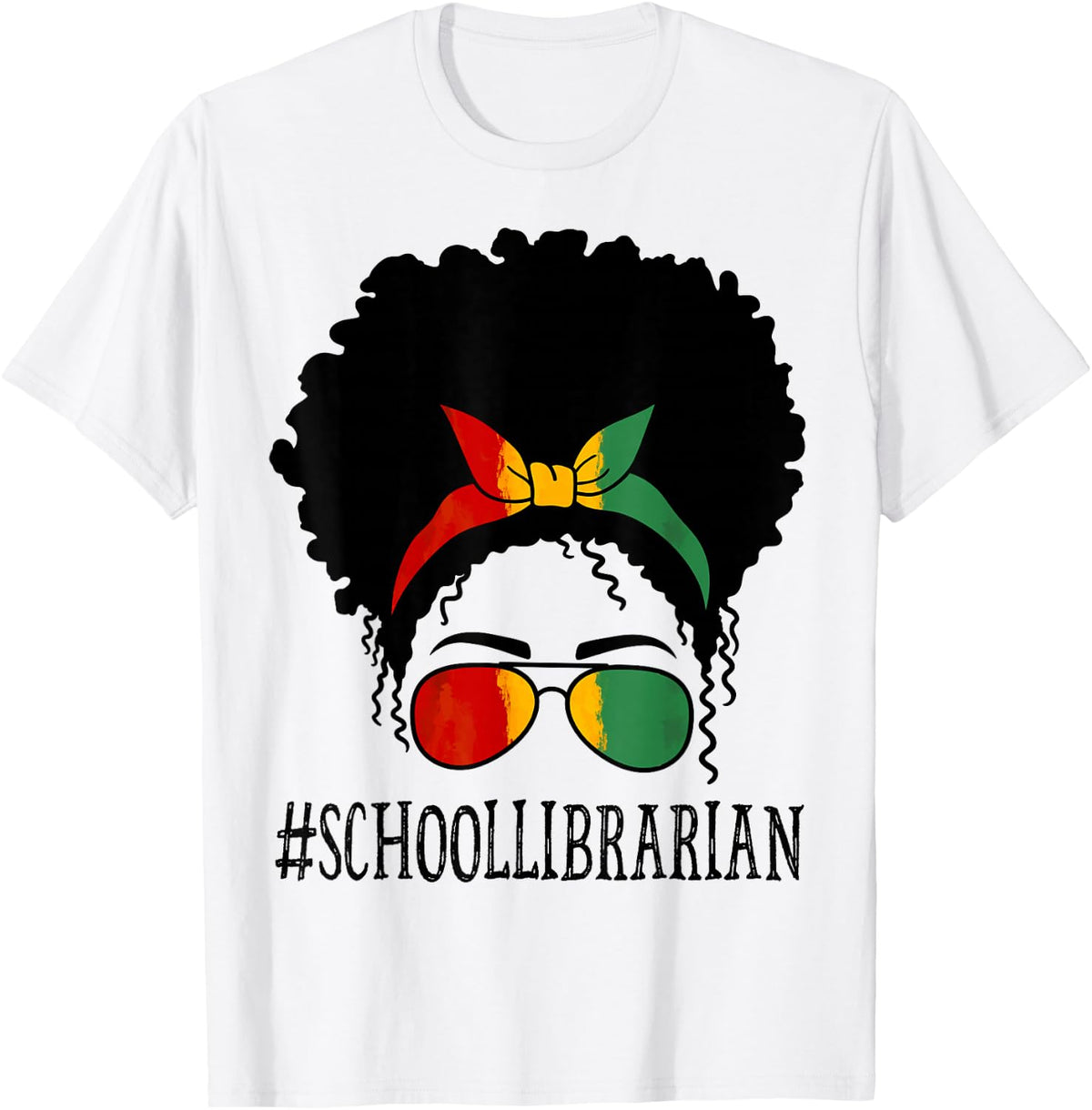 School Librarian Women Messy Bun Black History Month Culture T-Shirt - T-Shirt | White