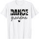 Dance Grandma Of A Dancer Grandmother T-Shirt - T-Shirt | White