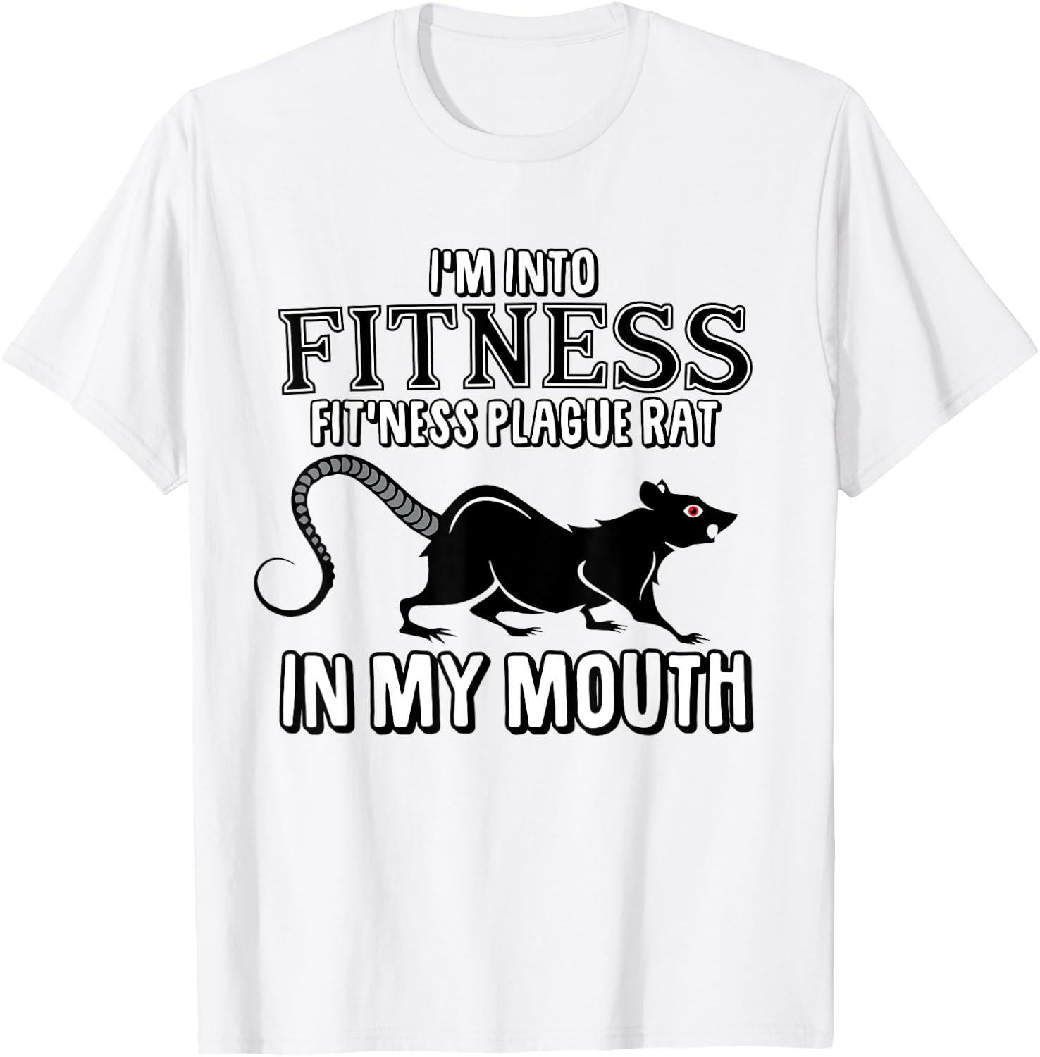 Funny Plague Rat Sarcastic Oddly Specific Offensive Meme T-Shirt - T-Shirt | White