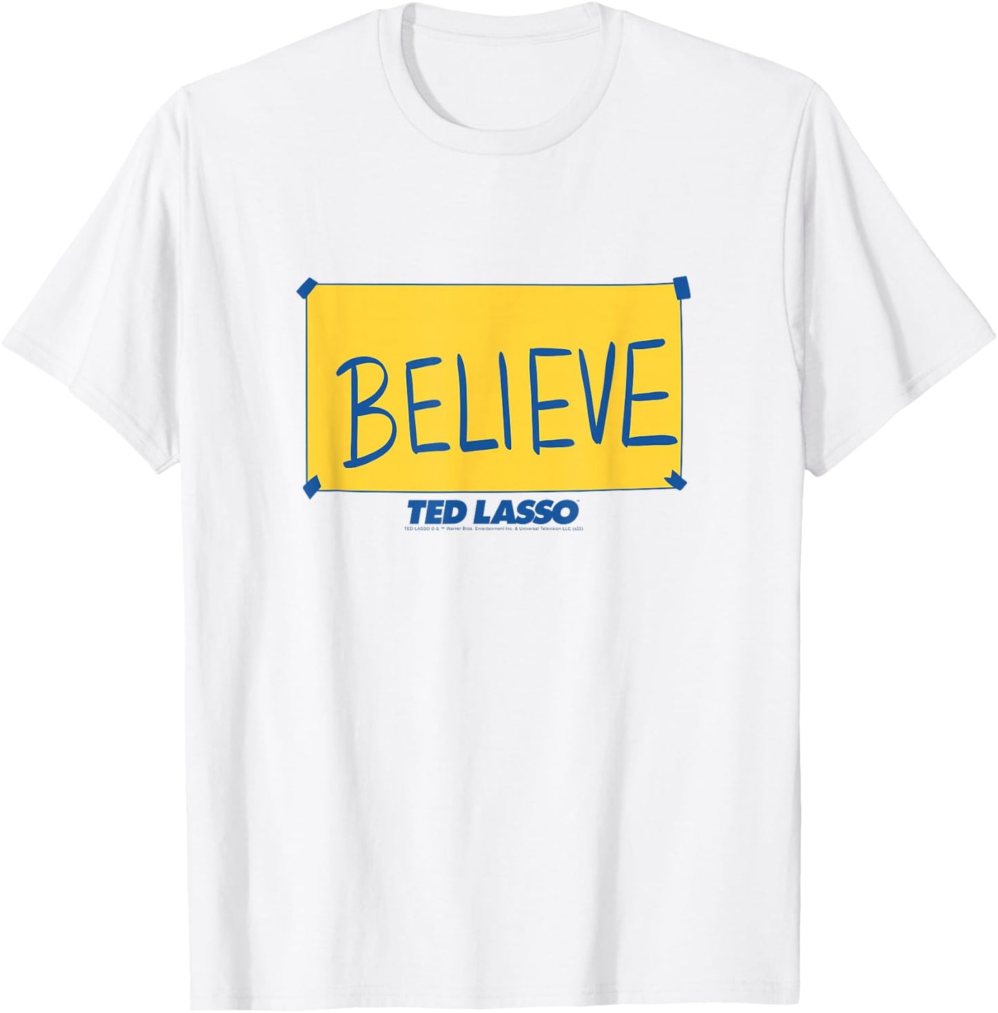 Ted Lasso Believe Sign T-Shirt - T-Shirt | White
