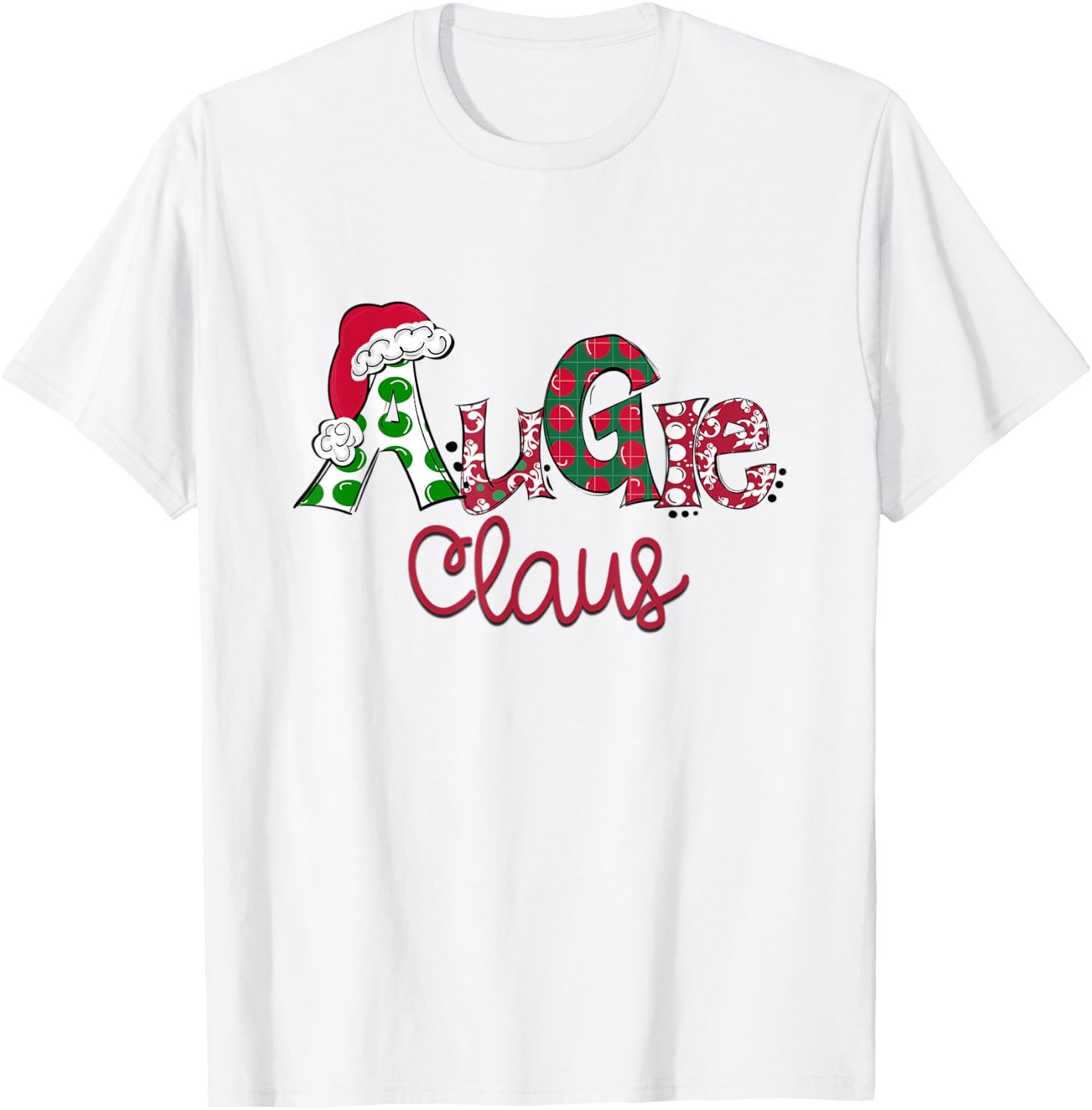 Christmas Augie Claus Pajama Suit Santa Hat X-mas T-Shirt - T-Shirt | White