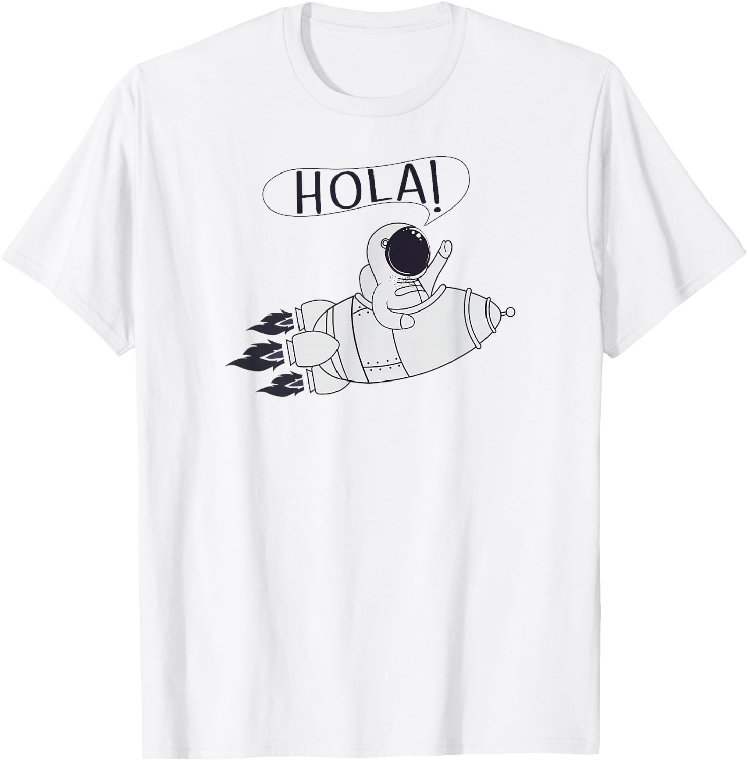Hola Rocket Astronaut - Spanish Foreign Language T-Shirt - T-Shirt | White