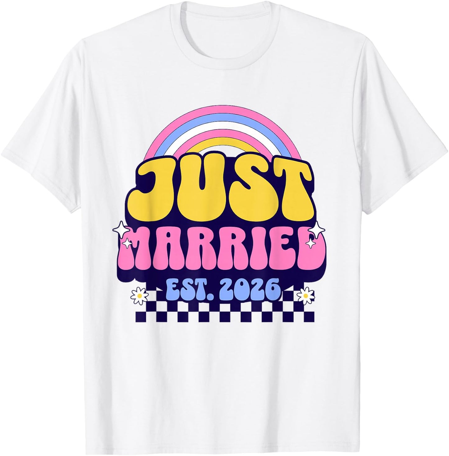 Just Married Est 2026 Groovy Wedding 2026 Newlywed Couple T-Shirt - T-Shirt | White