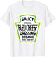 Bleu Cheese Dressing Salad Easy Halloween Costume Matching T-Shirt - T-Shirt | White