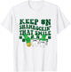 Keep On Shamrockin That Smile Funny Dental St Patrick's Day T-Shirt - T-Shirt | White