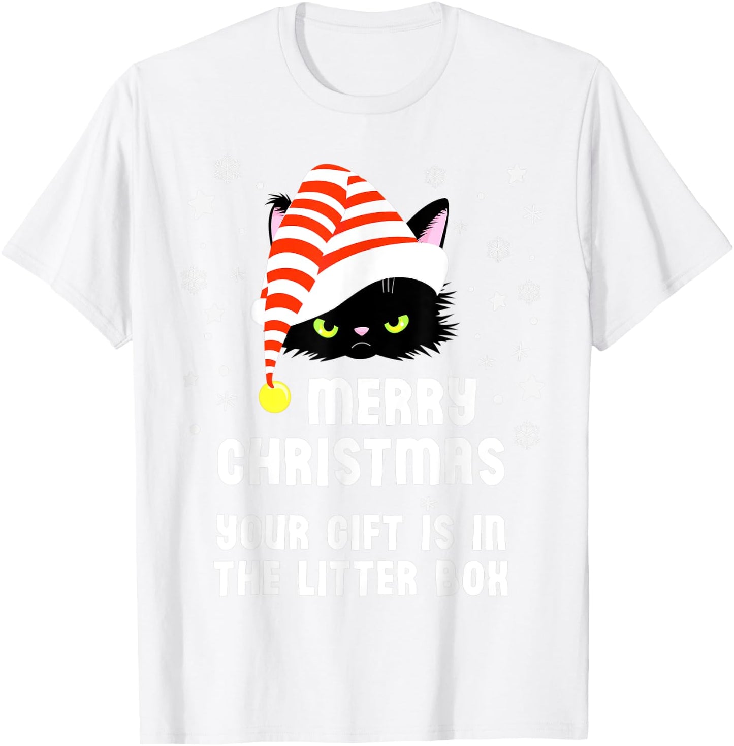 Merry Christmas Top Your Gift is in the Litter Box Cat Funny Men Women Kids T-Shirt - T-Shirt | White