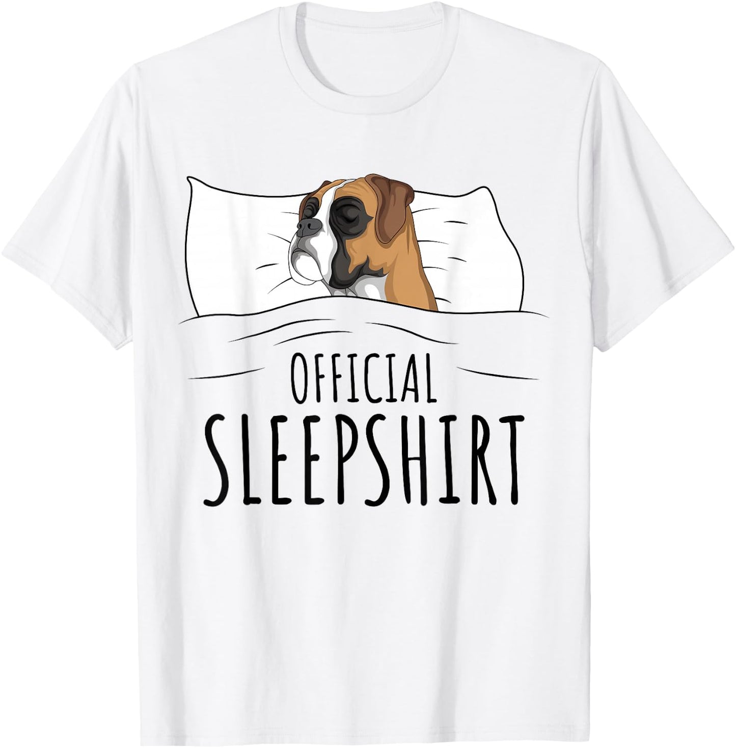 Boxer Dog Official Sleepshirt Small T-Shirt - T-Shirt | White