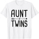 Aunt of Twins T-Shirt - T-Shirt | White