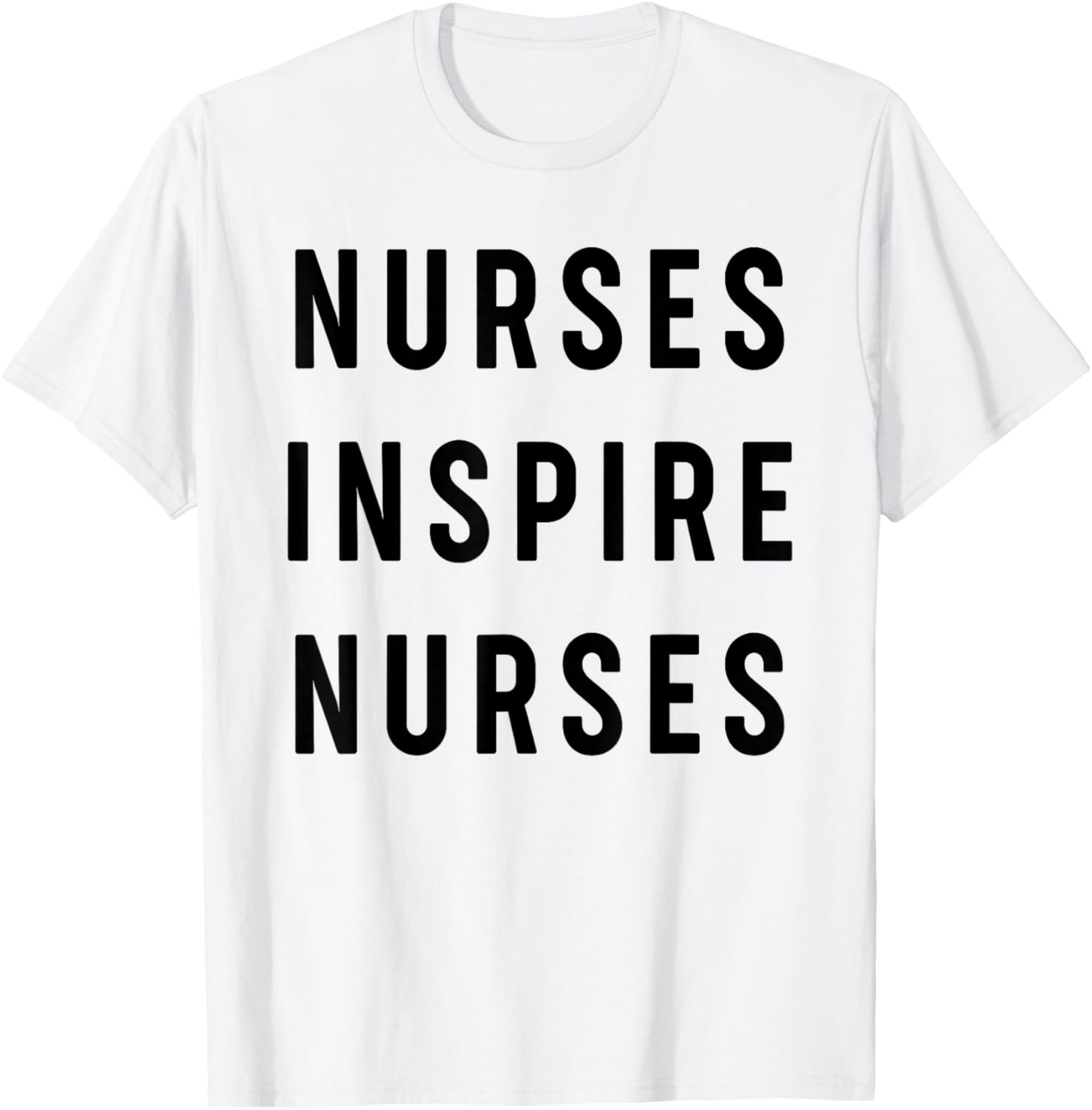 Nurses Inspire Nurses Inspiration T-Shirt - T-Shirt | White