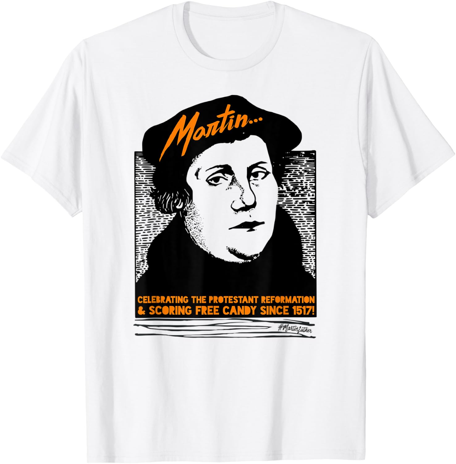 Funny Halloween Costume Martin Luther Candy Reformed T-Shirt - T-Shirt | White