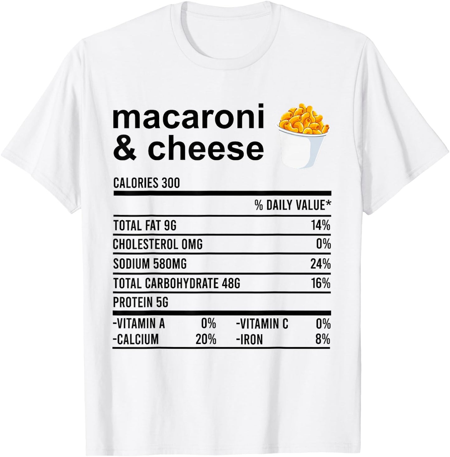 Funny Nutrition Facts Thanksgiving Apparel Macaroni & Cheese T-Shirt - T-Shirt | White
